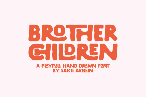 Brother Children: A Playful Display Font That Elevates Small Business Branding