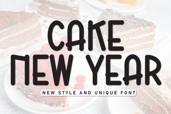 Cake New Year: A Display Font That Lifts Your Digital Brand