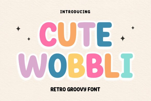 Cute Wobbli: A Playful Display Font That Stands Out in Fast-Scrolling Feeds