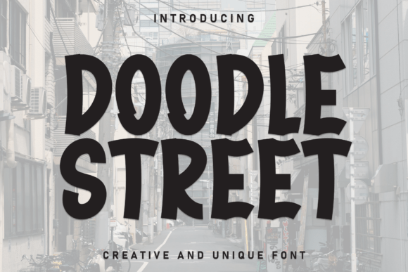 Doodle Street: A Bold Display Font for Digital Brand Impact