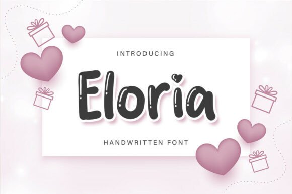 Eloria: A Playful Display Font for Friendly Digital Brands