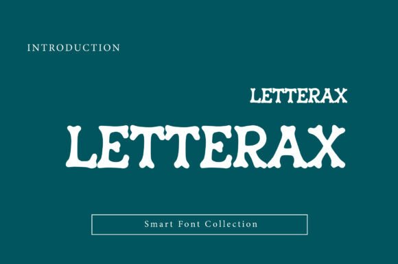 Letterax: A Display Font with Quiet Confidence
