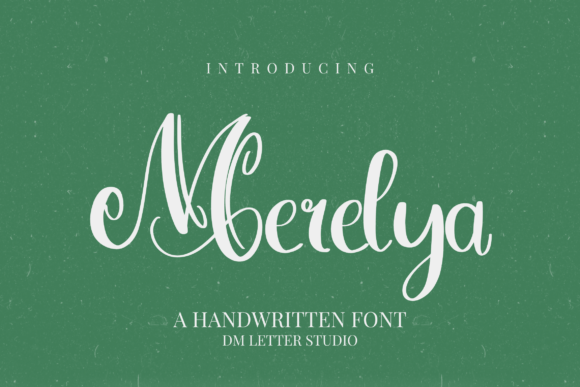 Merelya: A Handwriting Font That Feels Like a Thoughtful Note