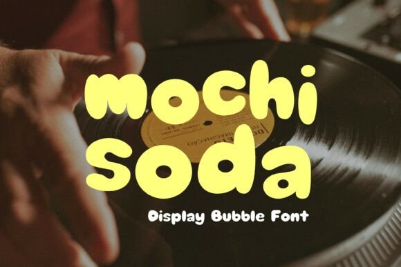 Mochi Soda Font: A Playful Display Typeface for Digital Brands