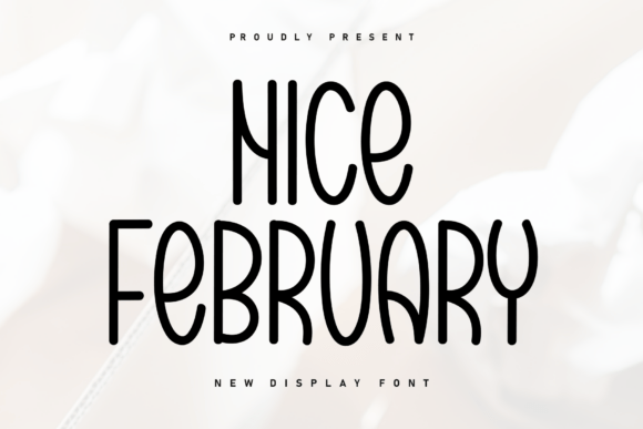 Nice February: A Handwritten Font That Feels Like a Sigh of Relief