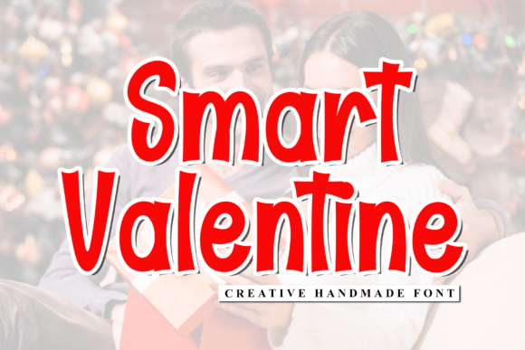 Smart Valentine: A Display Font That Commands Attention