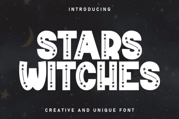 Stars Witches: A Distinctive Display Font for Scroll-Stopping Campaigns
