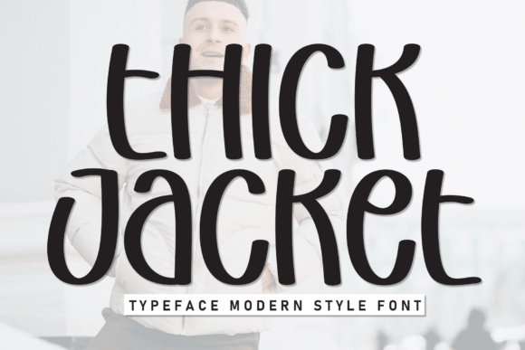Thick Jacket: A Display Font That Anchors Your Editorial Voice