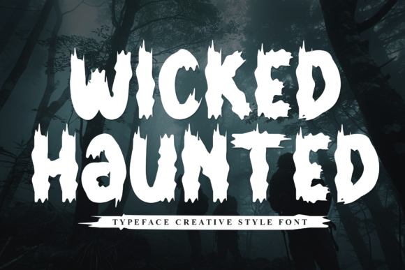 Wicked Haunted: A Handwritten Display Font for Crafters & Sellers