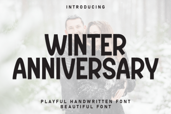 Winter Anniversary Font: A Warm, Trustworthy Touch for Your Brand