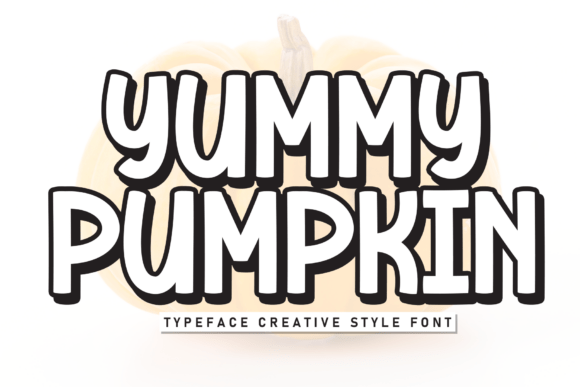 Yummy Pumpkin: A Display Font That Makes Your Headlines Pop